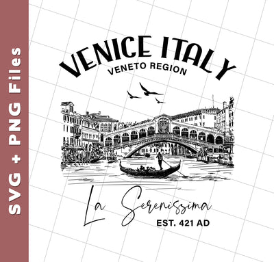 Venice Italy, Veneto Region, La Serenissima, EST 421 AD, Svg Files, Png Sublimation