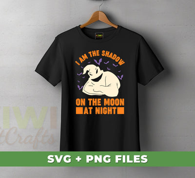 I Am The Shadow On The Moon At Night, Funny Ghost, Digital Files, Png Sublimation