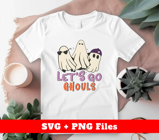 Let's Go Ghouls, Three Cute Boo, Hiphop Boo, Boojee, Digital Files, Png Sublimation