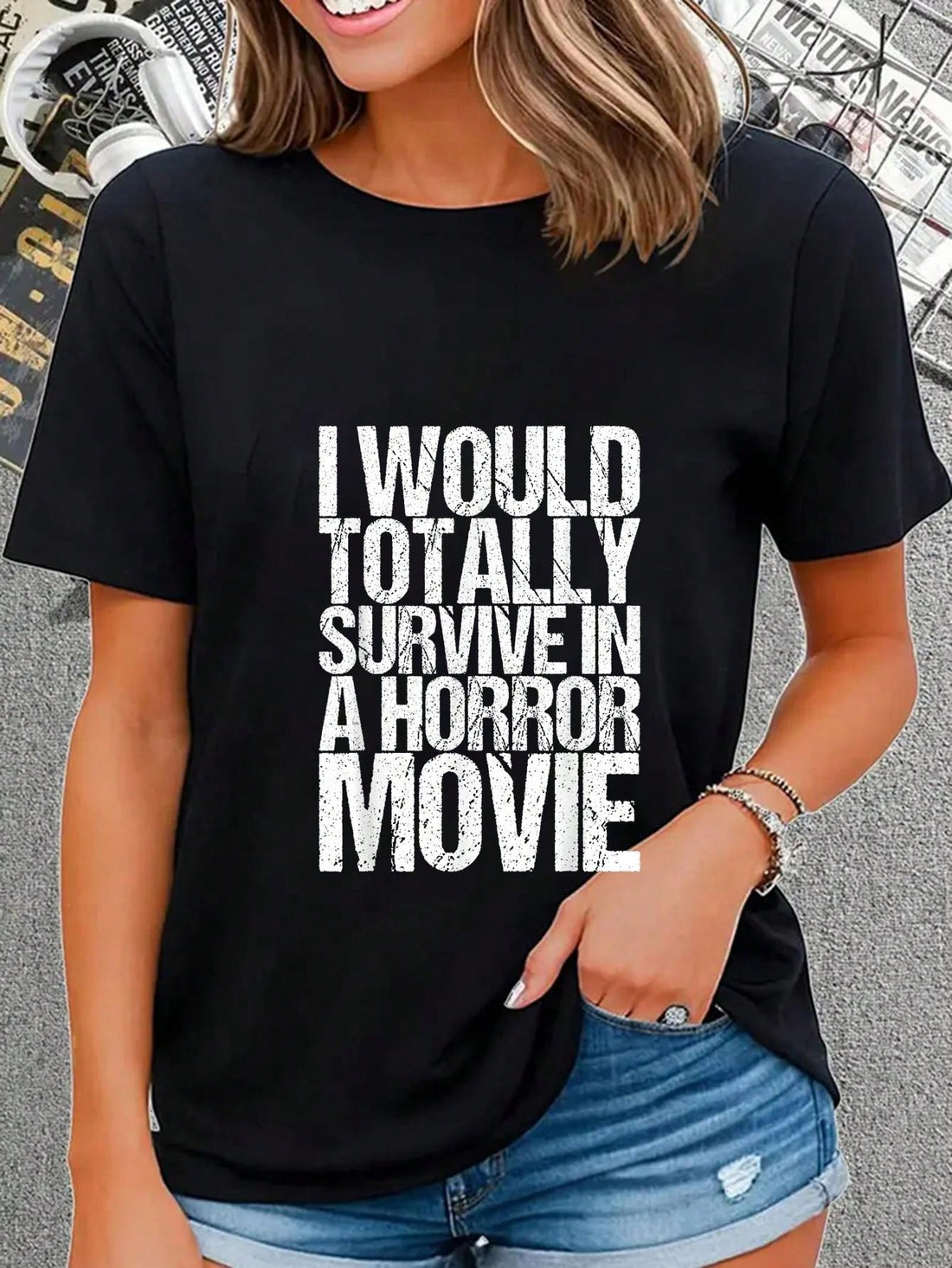 Show off your confidence in any scary situation with our 'I Would Totally Survive in a Horror Movie' Graphic Tee. This quirky and playful design will have you ready to take on any horror movie scenario with ease. Perfect for those with strong survival instincts.