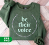 Be Their Voice, Rescue The Mistreated, Save The Injured, Love The Abandoned, Digital Files, Png Sublimation