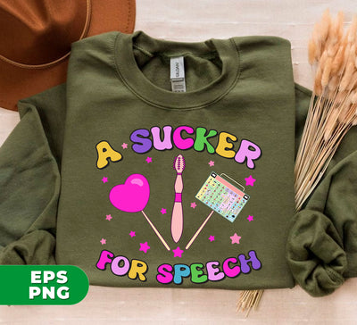 A Sucker For Speech, Speech Therapy, Happy Therapy, Digital Files, Png Sublimation