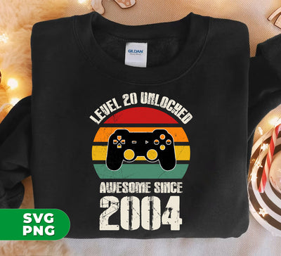Level 20 Unlocked, 20th Birthday, Awesome Since 2024, Digital Files, Png Sublimation