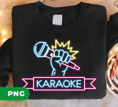 Best Karaoke, Karaoke Lover, Love To Sing, Love Karaoke, Digital Files, Png Sublimation