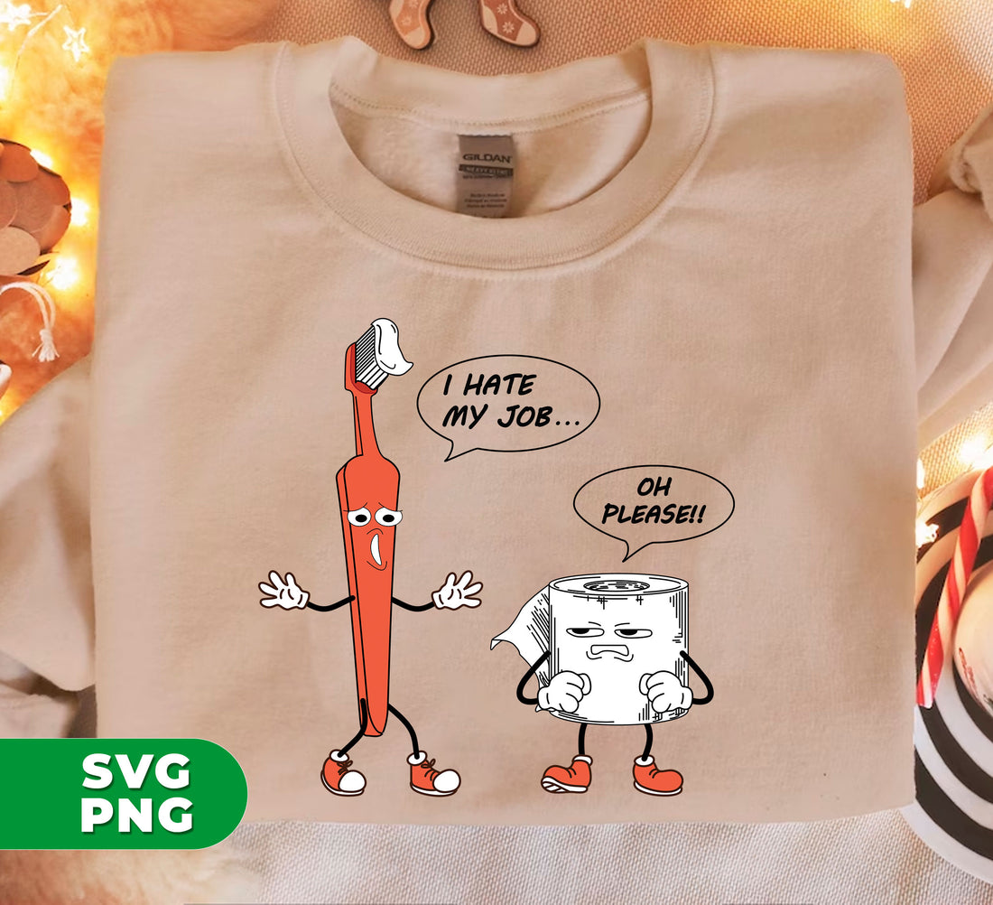 Enhance your bathroom decor with our witty and relatable "I Hate My Job" PNG sublimation files, perfect for toilet wall art. With expertly designed digital files, easily upgrade your space with a touch of humor. Place your order now and transform your bathroom into a haven.