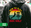 How To Play Disc Golf, Retro Disc Golf, Disc Golf Silhouette, Digital Files, Png Sublimation