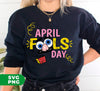 April Fool Day, Fools' Day, Happy April Fool Day, Digital Files, Png Sublimation