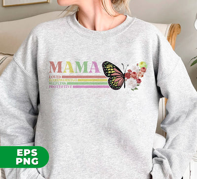 Mama Lover, Loved, Hardworking, Selfless, Protective, Digital Files, Png Sublimation