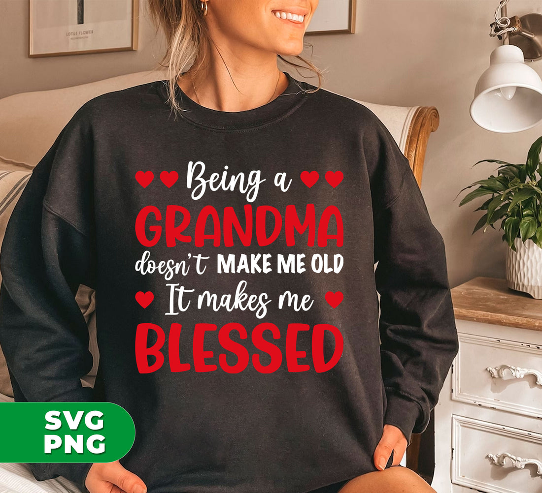 Celebrate the joy of being a grandmother with our "Being A Grandma" digital files. This high-quality sublimation design features a heartwarming message that showcases the blessings of grandmotherhood. Add it to your collection and proudly display your love for your grandchildren.