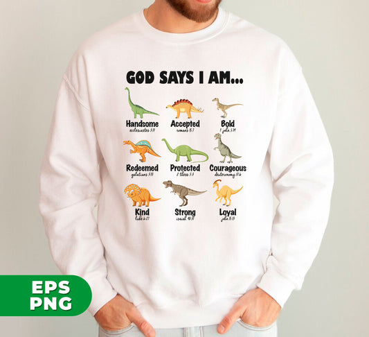 God Says I Am, Bible Verse, Church, Christian, Religious, Digital Files, Png Sublimation