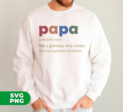 Papa Meaning, Love Papa, Father's Day Gift, Retro Daddy, Digital Files, Png Sublimation