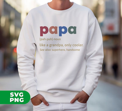 Papa Meaning, Love Papa, Father's Day Gift, Retro Daddy, Digital Files, Png Sublimation