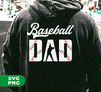 Baseball Dad, Baseball Lover, Father's Day Gift, Dad Love Baseball, Digital Files, Png Sublimation