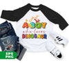 Just A Boy Who Loves Dinosaur, Dinosaur Lover, Gift For My Boy, Digital Files, Png Sublimation