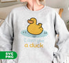 I Don't Give A Duck, Duck Lover, Cute Duck, Love Duck, Digital Files, Png Sublimation