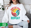 Bump Set Spike Repeat, Love Volleyball, Volleyball Team, Digital Files, Png Sublimation