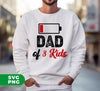 Dad Of 3 Kids, Out Of Battery, Father's Day Gift, Dad Gift, Digital Files, Png Sublimation