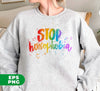 Love Homophobia, Be Kind, Love LGBT, Pride Month, Digital Files, Png Sublimation