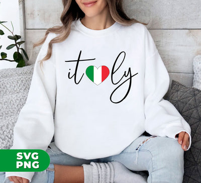 Italy With Love, Love Italy, Italy Respect, Italy Travel, Digital Files, Png Sublimation