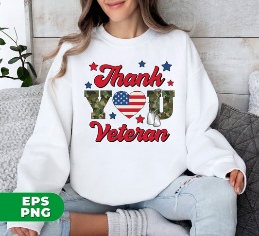 Thank You Veteran, Army Gift, Veteran Gift, America Veteran, Digital Files, Png Sublimation