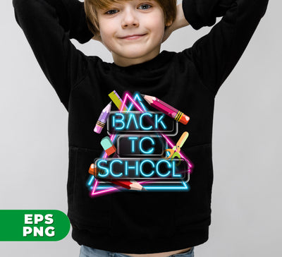 Neon Back To School, Love My School, Teacher Appreciation, Digital Files, Png Sublimation