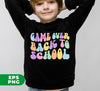 Game Over Back To School, Educator Gift, Teacher Gift, Digital Files, Png Sublimation