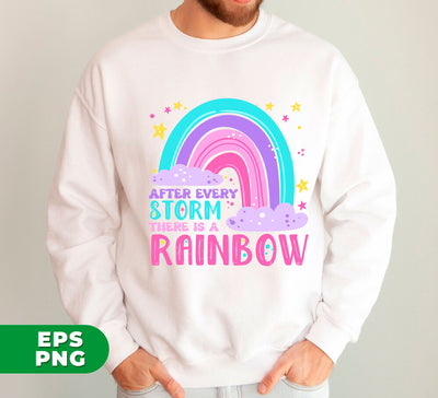 After Every Storm There Is A Rainbow, Rainbow Baby, Our Little Miracle, Coming Home Outfit, Digital Files, Png Sublimation