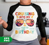 Cruising Into My 12th Birthday, Retro Birthday, Cruising Gift, Digital Files, Png Sublimation