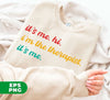 It's Me, Hi, I'm The Therapist, It's Me, Best Therapist, Therapist Appreciate Mental Health Shirt Funny Therapist, School Therapist, Assistant Therapist, Digital Files, Png Sublimation