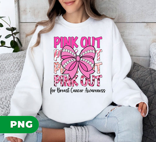 Pink Out For Breast Cancer Awareness, Tackle Cancer, Breast Cancer, Digital Files, Png Sublimation