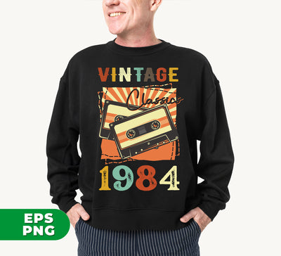 Vintage 1984, Birthday 1984 Retro, Classic 1984, Cassette 1984, Digital Files, Png Sublimation