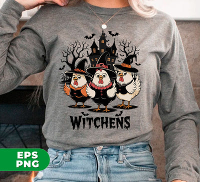 Witchens, Chicken Witches, Happy Halloween, Chicken Halloween, Digital Files, Png Sublimation