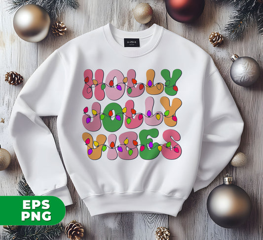 Holly Jolly Vibes, Light Bulb, Xmas Bulb, Holly Jolly, Digital Files, Png Sublimation