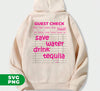 Save Water, Drink Tequila, Love Tequila, Tequila Is My Life, Digital Files, Png Sublimation