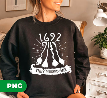 1692 They Missed One PNG, Witch Broom Halloween PNG, Funny Witch PNG File, Salem Witch Trials PNG, Vintage Halloween Clipart for Shirt
