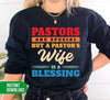 Pastor Are Special, But A Pastor's Wife Is A Blessing, Digital Files, Png Sublimation