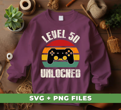 Level 50 Unlocked, Retro Birthday, 50th Birthday, Gamer Birthday, Digital Files, Png Sublimation