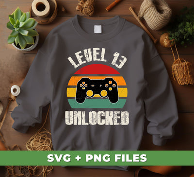 Level 13 Unlocked, Retro Birthday, 13rd Birthday, Gamer Birthday, Digital Files, Png Sublimation