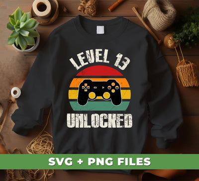 Level 13 Unlocked, Retro Birthday, 13rd Birthday, Gamer Birthday, Digital Files, Png Sublimation