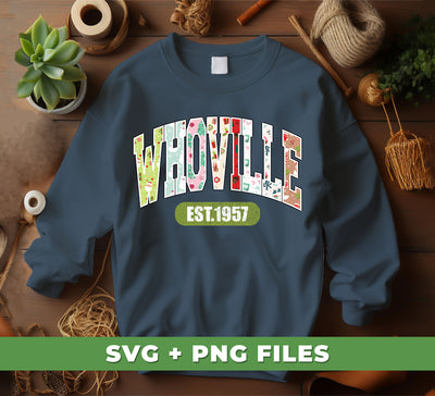 Whoville Est 1957, Whoville, Digital Files, Png Sublimation