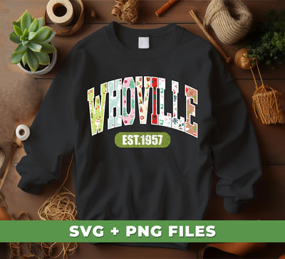 Whoville Est 1957, Whoville, Digital Files, Png Sublimation