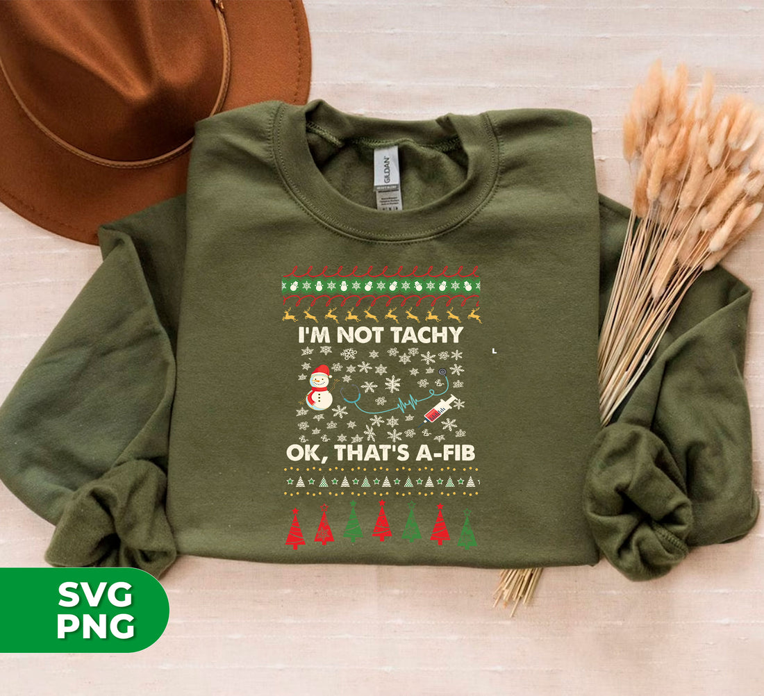 This digital download contains five PNG files with high-resolution images of I'm Not Tachy, Ok That's A Fib, Merry Christmas, perfect for commercial and personal use. PNG files offer a higher quality with the ability to preserve transparency. Printed design will retain vivid color and sharp details.
