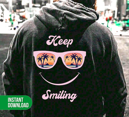 Keep Smiling, Holiday Sunglasses, Holiday Vibes, Digital Files, Png Sublimation