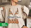 Pretend I'm A Deer, Deer Is Here, I Am A Deer, Deer Horn, Digital Files, Png Sublimation