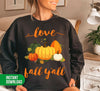 Love Fall Y'All, Fall Season, Fall Pumpkin, Love Fall, Digital Files, Png Sublimation