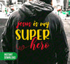 Jesus Is My Super Hero, Pastor Lover, Hero Pastor, Christian, Digital Files, Png Sublimation