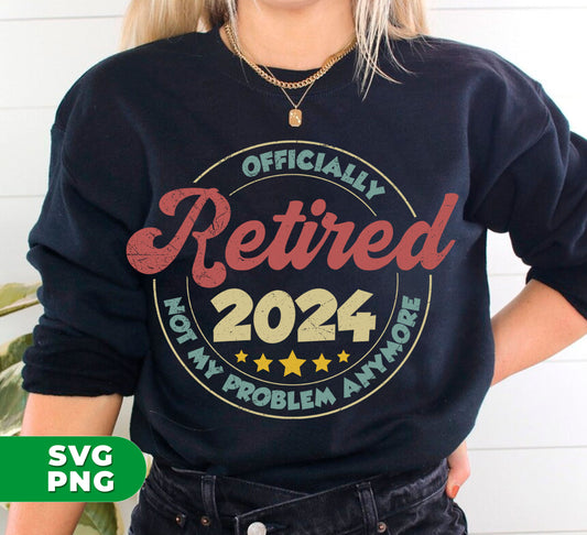 Get ready to say goodbye to work and hello to retirement with the Officially Retired 2024 digital files! With this convenient download, you'll have access to Not My Problem Anymore and Love To Retiring designs in high-quality PNG format. Enjoy your well-deserved time off without worrying about the stress of work anymore. Hurry and grab these sublimation files now!