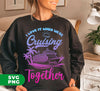 I Love It When We're Cruising Together, Love My Family, Cruis Team, Trendy Christmas, Digital Files, Png Sublimation