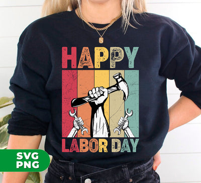 Happy Labor Day, Retro Labor Day, Labor Day Gift, Digital Files, Png Sublimation