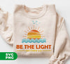 Be The Light, Mathew 5:14, Retro Sunlight, My Light, Digital Files, Png Sublimation